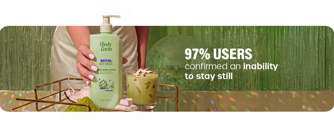 Matcha, But Disco body lotion banner